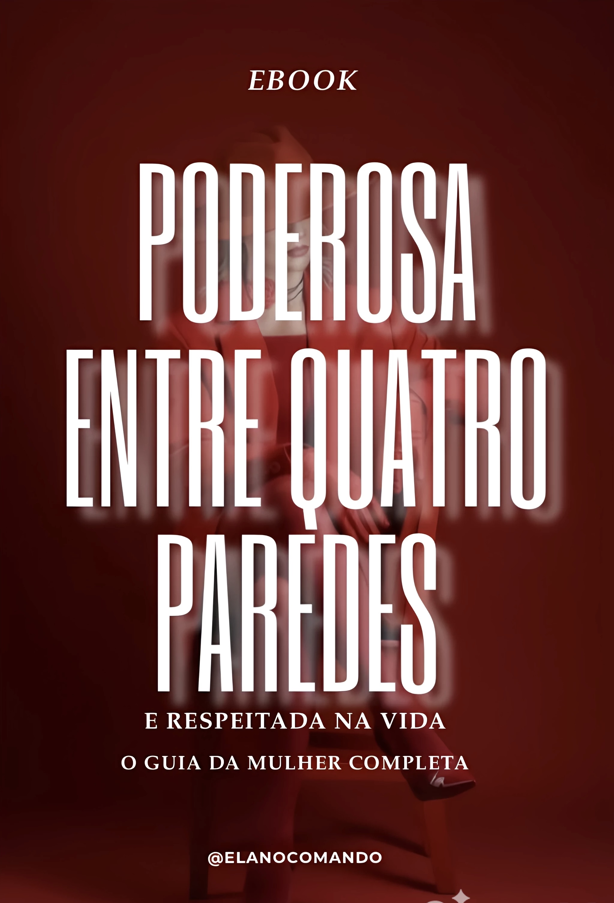 Capa do eBook Poderosa Entre Quatro Paredes